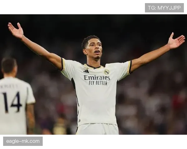 贝林厄姆成皇马更衣室领袖 本赛季表现稳健备受期待